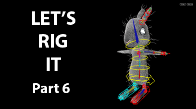 'Lets rig it" part 6